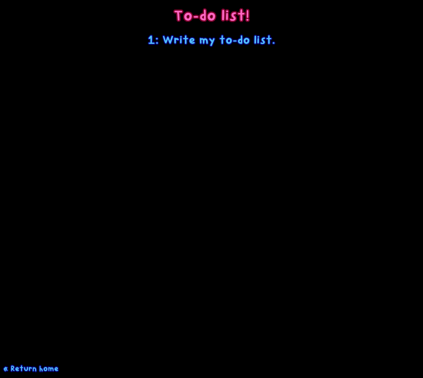 A screenshot of my first public to-do list page. To-do 7:16:25